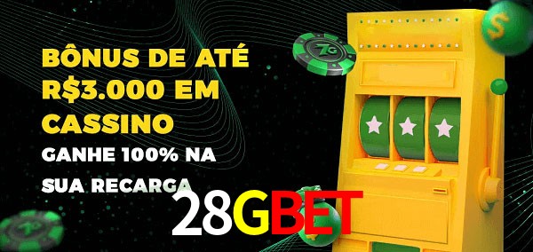 28Gbet melhor bônus de depósito